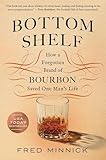 Bottom Shelf: How a Forgotten Brand of Bourbon Saved One Man's Life