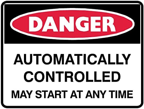 Danger Automatically Controlled May Start at Any time Sign PVC Waterproof Metallic Matte Finishing Safety Signature Board with Strong Double Sided Tape for Walls Removable_AC5436_27179