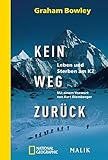 k2 berg  Kein Weg zurück: Leben und Sterben am K2