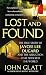 Lost and Found: The True Story of Jaycee Lee Dugard and the Abduction that Shocked the World