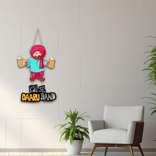 Image of Decor Smart Kal Se Daaru Band Wooden Wall Hanging | Funny Decorative Wall Hanging for Bar Area | Man Cave | Living Room | Humorous Alcohol Quote Art for Fun Home Decor and Decoration (DWA 5727)