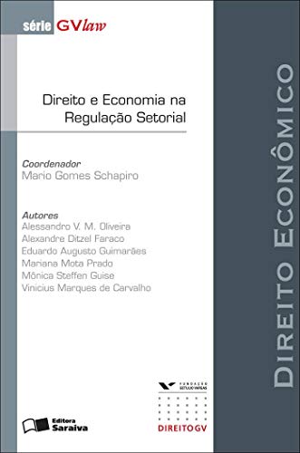 Direito e economia na regulação setorial