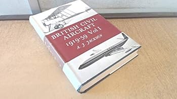 Hardcover British Civil Aircraft, 1919-59: v. 1 Book