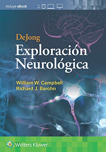 DeJong. Exploración neurológica (Spanish Edition)