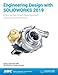 Engineering Design with SOLIDWORKS 2019