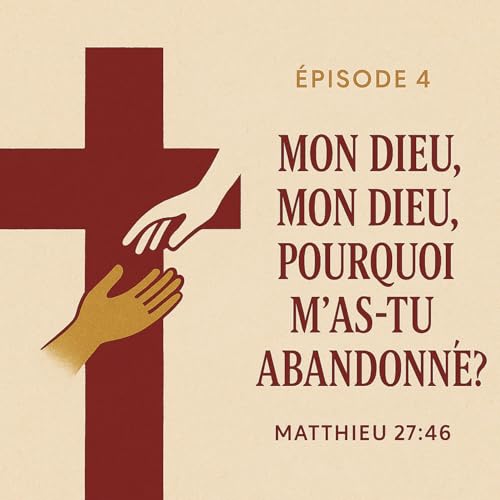 Pourquoi m'as tu abandonn&eacute; ?