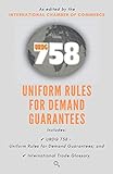  URDG 758: Uniform Rules for Demand Guarantees