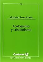 Ecologismo y cristianismo 8429313087 Book Cover