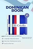 El Criollo – Dominican Vocabulary – English Version: Immerse yourself in the living language of the Dominican Republic.