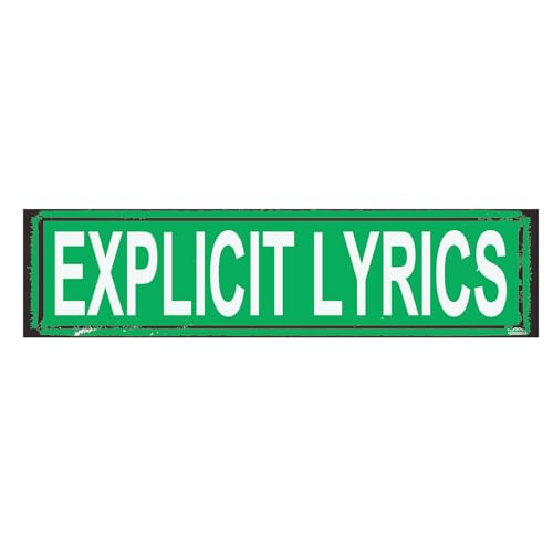 Explicit Lyrics Rustic Metal Street Sign - Vintage Music Studio Decor, 16x4 Inch Retro Wall Art