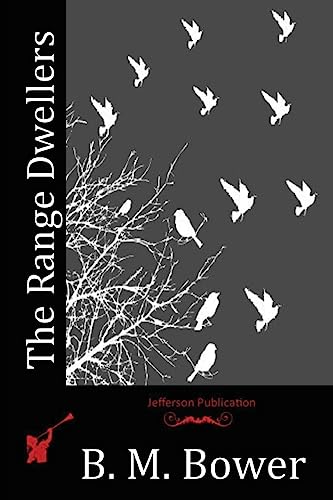 The Range Dwellers 1515126390 Book Cover