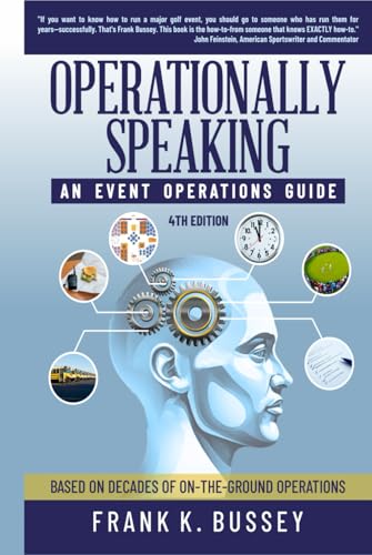 Operationally Speaking: An Event Operations Guide