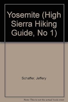 Paperback Yosemite (High Sierra Hiking Guide, No 1) Book