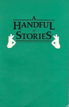 Paperback Handful of Stories: Thirty-Seven Stories by Deaf Storytellers Book