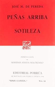 Paperback Penas arriba. Sotileza (Spanish Edition) [Spanish] Book