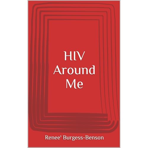 HIV Around Me Audiolibro Por Renee' Burgess-Benson arte de portada