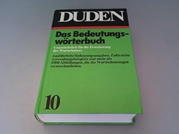 DUDEN: BEDEUTUNGSWORTERBUCH.