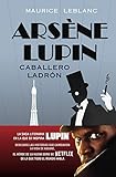  Arsène Lupin, caballero ladrón