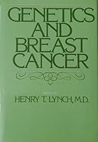Genetics and Breast Cancer 0442249195 Book Cover