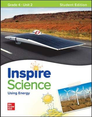 Inspire Science: Grade 4, Student Edition, Unit 2