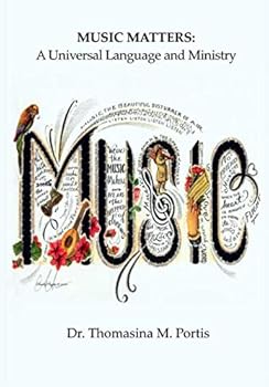 Paperback MUSIC MATTERS: A Universal Language and Ministry Book