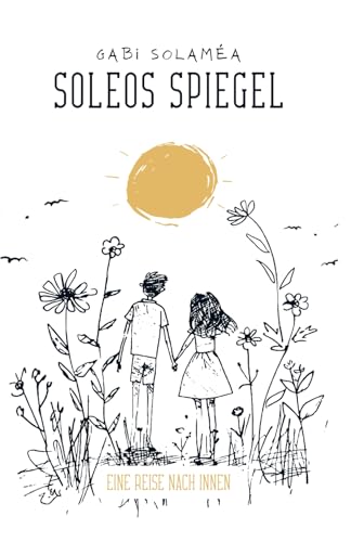 Soleos Spiegel: Eine Reise nach Innen