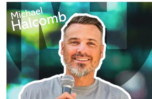 Crowd Work with Michael Halcomb