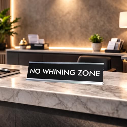 Signs ByLITA NO WHINING ZONE Novelty Desk Sign - Thumbnail 7