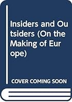 Insiders and Outsiders 903900045X Book Cover