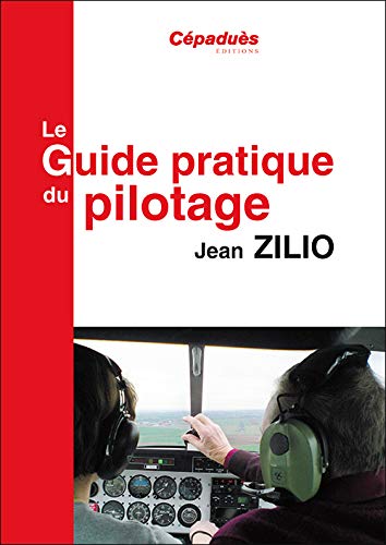 Télécharger Le Guide pratique du pilotage 17e ed PDF Ebook En Ligne