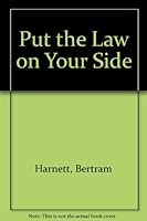 Put the Law on Your Side 0151753520 Book Cover