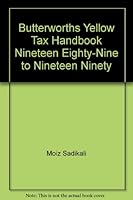 Butterworths Yellow Tax Handbook Nineteen Eighty-Nine to Nineteen Ninety 0406510075 Book Cover