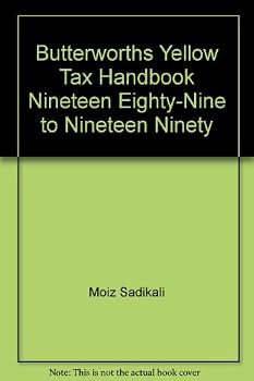 Paperback Butterworths Yellow Tax Handbook Nineteen Eighty-Nine to Nineteen Ninety Book