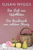 Bella Vista - Der Duft von Apfelblüten - Susan Wiggs Übersetzer: Ivonne Senn, Ralph Sander 