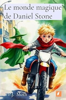Paperback Le monde magique de Daniel Stone 2 (French Edition) [French] Book