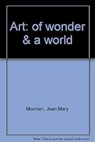 Art of Wonder and a World 0912242124 Book Cover