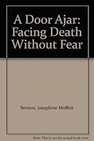 A Door Ajar: Facing Death Without Fear B004ECCOUO Book Cover