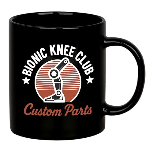 Bionic Knee Club Custom Parts Knee Surgery Recovery Gifts For Patients From Doctor Nurse Replacement Get Well Soon Gifts Orthopedic Novelty Drinkware Ceramic Mug (Classic, Black)