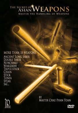 The Secret of Asian Weapons - Master the Handling of Weapons