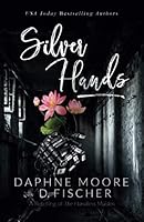 Silver Hands: 195151209X Book Cover