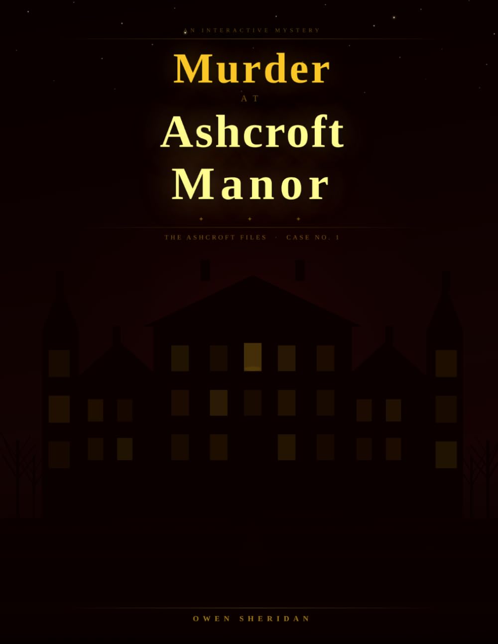 Murder at Ashcroft Manor: An Interactive Mystery (The Ashcroft Files)