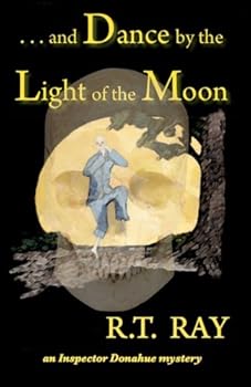 Paperback . . . and Dance by the Light of the Moon Book