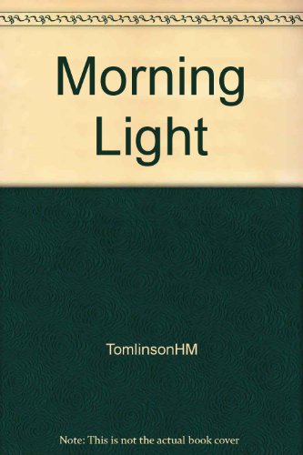 morning light B000YBLNFQ Book Cover