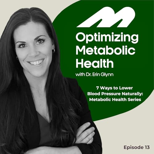 7 Ways to Lower Blood Pressure Naturally: Metabolic Health Series