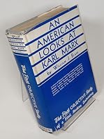 An American Looks at Karl Marx B000GJBDM4 Book Cover