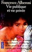 Vie publique et vie privée 2266097997 Book Cover