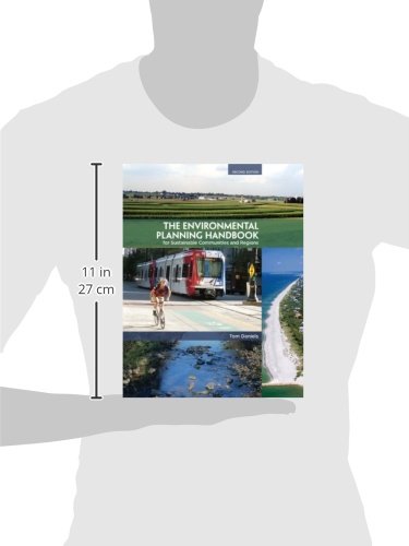 The Environmental Planning Handbook: For Sustainable Communities and Regions      2nd Edition