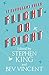 Flight or Fright
