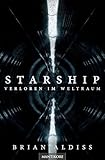 brian aldiss helliconia  Starship - Verloren im Weltraum