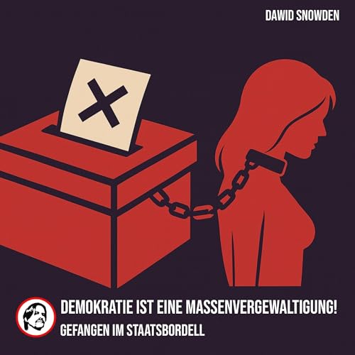 Demokratie ist eine Massenvergewaltigung! cover art